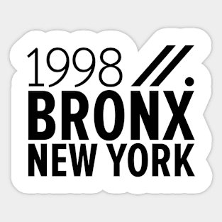 Bronx NY Birth Year Collection - Represent Your Roots 1998 in Style Sticker